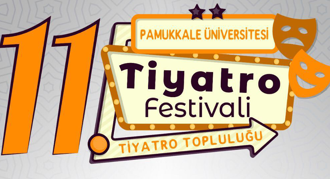 PAÜ’DE TİYATRO FESTİVALİ BAŞLIYOR