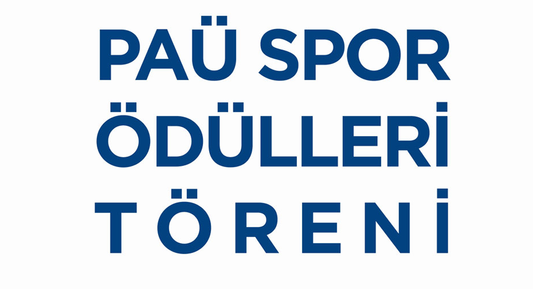 PAÜ, ÖDÜL TÖRENİ’NE HAZIRLANIYOR