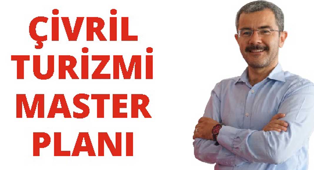 ÇİVRİL BELEDİYESİ’NDEN TURİZM ATAĞI