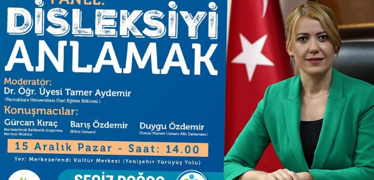 MKM’DE DİSLEKSİ PANELİ