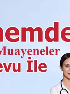 182 YA DA MHRS’DEN RANDEVU ALARAK HASTANEYE GELİN