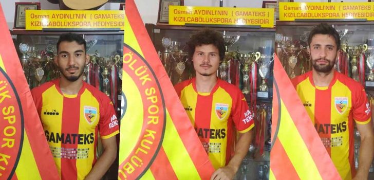 KIZILCABÖLÜKSPOR 3 FUTBOLCUYA DAHA İMZA ATTIRDI