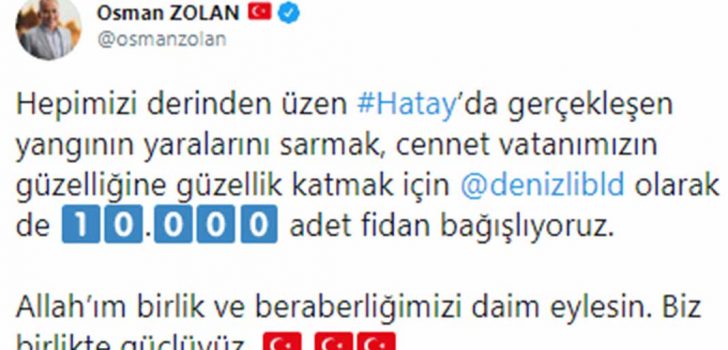 BAŞKAN ZOLAN’DAN HATAY’A 10 BİN FİDAN