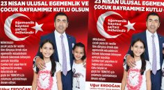 “23 NİSAN, BİR MİLLETİN YENİDEN TOPYEKÛN AYAĞA KALKTIĞI GÜNDÜR”