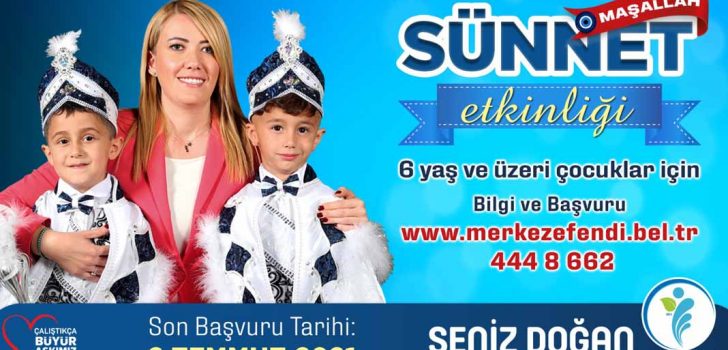 MERKEZEFENDİ BELEDİYESİ’NDEN SÜNNET ŞÖLENİ