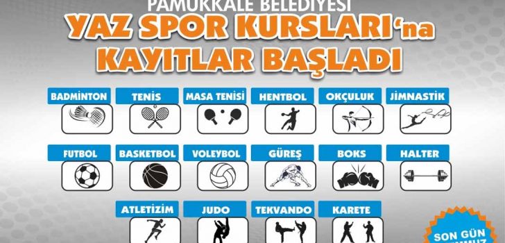 PAMUKKALE BELEDİYESİ YAZ SPOR KURSLARINA KAYITLAR BAŞLADI