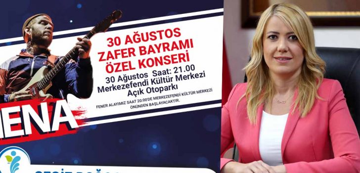 30 AĞUSTOS ZAFER BAYRAMI’NDA ATHENA SAHNE ALACAK