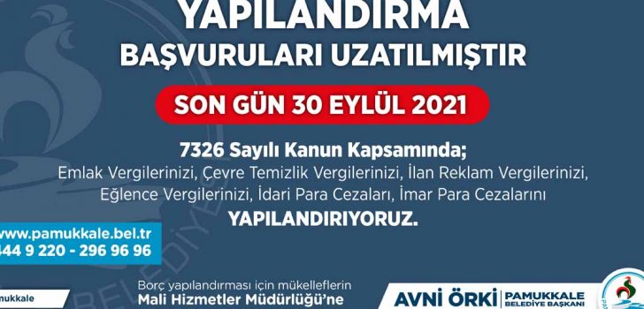 PAMUKKALE’DE YAPILANDIRMA SÜRESİ UZATILDI