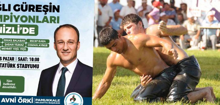 ALTIN KEMERLİ PEHLİVANLAR PAMUKKALE’DE BULUŞACAK