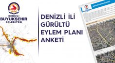BU ANKET DENİZLİ’NİN GÜRÜLTÜ EYLEM PLANI’NA YÖN VERECEK
