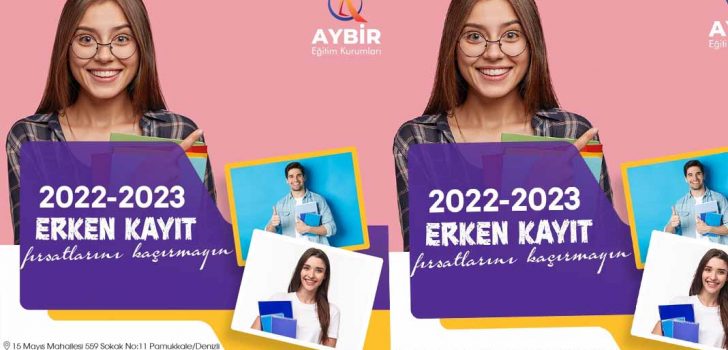 AYBİR’DEN ERKEN KAYITTA BÜYÜK AVANTAJLAR