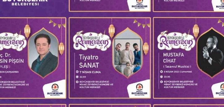 BÜYÜKŞEHİR’DEN RAMAZAN AYINA ÖZEL 8 FARKLI PROGRAM