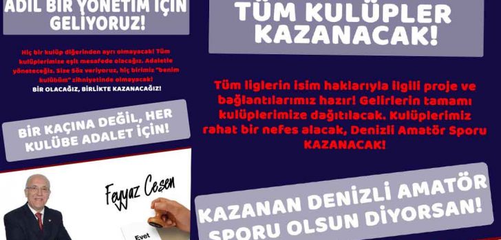 CEŞEN: KAZANAN DENİZLİ AMATÖR FUTBOL AİLESİ OLSUN