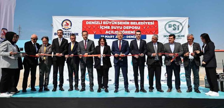 3 MİLYAR TL’LİK DENİZLİ İÇME SUYU PROJESİ TAMAMLANDI