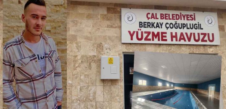 ÇAL’DA BERKAY’IN İSMİ ÖLÜMSÜZLEŞTİ