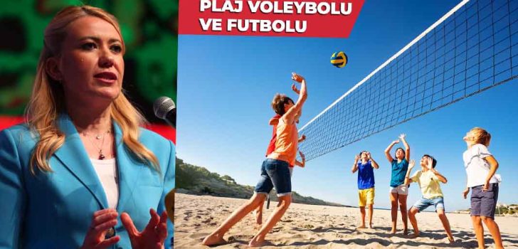 DOĞAN’DAN PLAJ VOLEYBOLU VE PLAJ FUTBOLU SAHASI