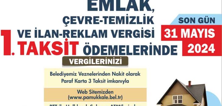 PAMUKKALE BELEDİYESİ 1.TAKSİT ÖDEMELERİ İÇİN UYARDI