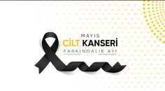 KANSERİ FARKINDALIK AYI