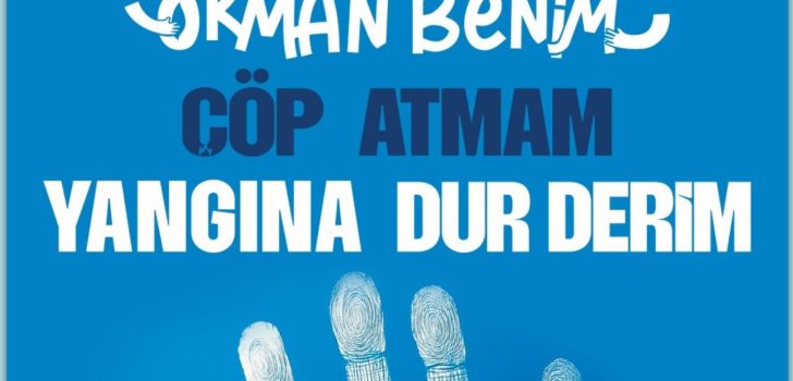 ORMANLARDAKİ ATIKLAR TOPLANACAK