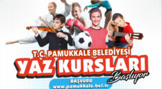 PAMUKKALE BELEDİYESİ YAZ KURSLARI İÇİN KAYITLAR BAŞLADI