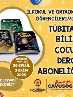 ÖĞRENCİLERE ÜCRETSİZ BİLİM DERGİSİ ABONELİĞİ