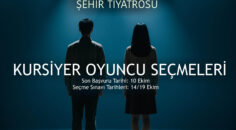 ŞEHİR TİYATROSU YENİ YETENEKLERİNİ ARIYOR