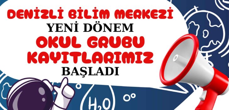 BİLİM MERKEZİ’NDE 2025-2026 OKUL GRUBU KAYITLARI BAŞLADI