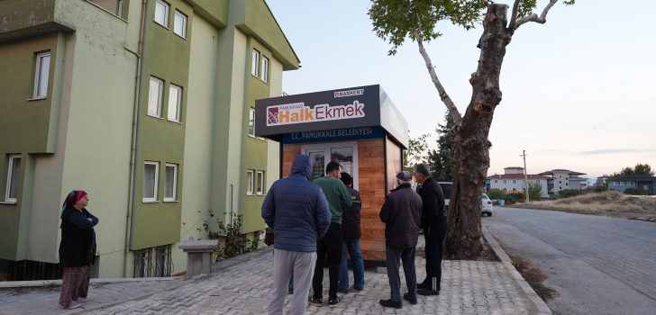 HALK EKMEK PAMUKKALE’NİN DÖRT BİR YANINDA: TAM 19 BÜFE