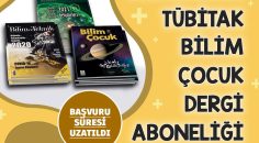 ÜCRETSİZ BİLİM DERGİSİ ABONELİĞİ BAŞVURULARI UZATILDI