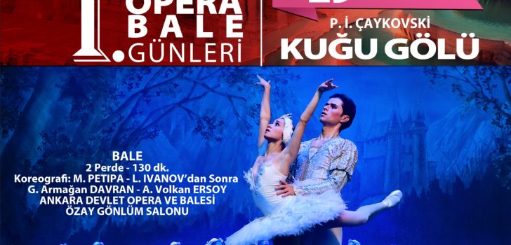 KLASİK BALENİN BAŞYAPITI DENİZLİ’YE GELİYOR