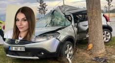 GENÇ KIZ KAZADA HAYATINI KAYBETTİ