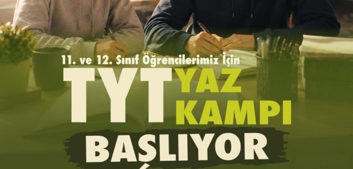 ÜCRETSİZ TYT YAZ KAMPI İÇİN BAŞVURULAR BAŞLADI